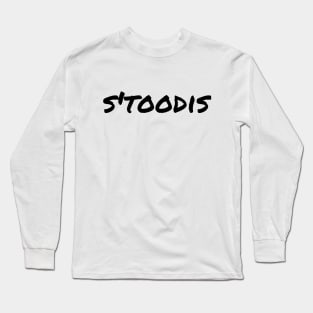 S'toodis Blk Long Sleeve T-Shirt